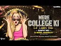Lagu MERE COLLEGE KI EK LADKI HAI | GANPAT MIX | DJ MONIL ANANDCITY