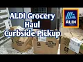 ALDI Grocery Haul Curbside Pickup