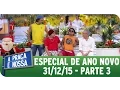 Download Lagu A Praça É Nossa (31/12/15) - Parte 3