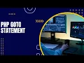 PHP Goto Statement Tutorial in Hindi