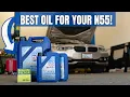 BEST OIL FOR YOUR N55 5w-40