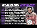 Download Lagu DJ JAWA FULL ALBUM TERBARU 2025 - DJ RANGKULEN AKU KEKEPEN AKU X DUH SAYANG NGAPUNTENE SAESTU  