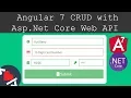 Asp Net Core Web API and Angular 7 CRUD