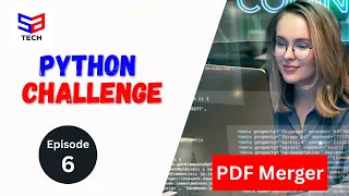 Combine Multiple PDF Files into One using Python Day 6 of Python Challenge