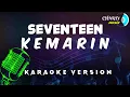 Download Lagu Kemarin Karaoke | Seventeen #kemarin #seventeen #karaoke