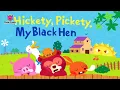 Hickety Pickety | Mother Goose | Nursery Rhymes | PINKFONG Songs for Children