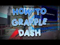 How to grapple dash Roblox Parkour