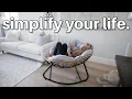 10 Easy Ways To SIMPLIFY Your Life