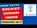 Socket Error 10060 on Windows 10 11 Fixed