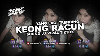 dj dasar kau keong racun sound viral tiktok terbaru 2026 