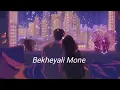 Download Lagu Bekheyali Mone(Lofi 2.0)...