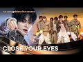 Lagu [제40회 골든디스크] CLOSE YOUR EYES (클로즈 유어 아이즈) - 'Close Your Eyes + X + SOB' ♪