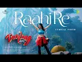Raahi Re - Darling (Telugu song)