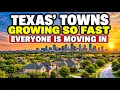 12 Texas Towns Growing So Fast Locals Are Starting to Panic