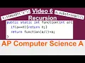 AP Computer Science A Recursion 6