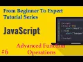 JavaScript Tutorial Series From Beginner to Expert Full Course Training Part 6