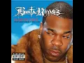 Touch It (Ultimate Remix) (feat. Mary J. Blige, Missy Elliott, DMX & Rah Digga) - Busta Rhymes