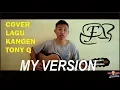 Download Lagu KANGEN HATI INI (Liung Cover)