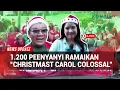 Lagu Meriah! 1.200 Penyanyi Ramaikan \