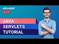 Java Servlets Tutorial For Beginners Java Certification Training Edureka Java Live - 3
