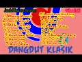 Download Lagu DANGDUD JADUL ENAK BANGET,abang kumis,amit amit,bh ku hilang,cuma satu,kembang bibir,kemping.dll