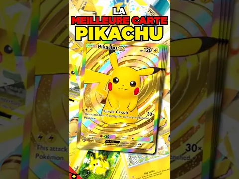 QUELLE est la MEILLEURE CARTE de PIKACHU ? ⚡️