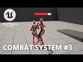 How to Create a Combat System in Unreal Engine 5 - Tutorial