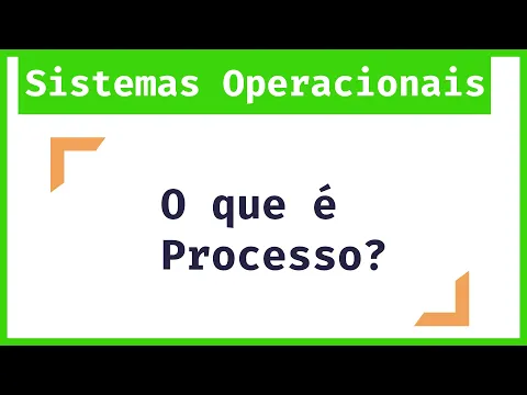 Download MP3 Me Salva Sistemas Operacionais: O que é um Processo?