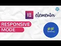 Switch between mobile responsive mode on Elementor Wordpress and hide elements on individual devices