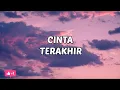 Download Lagu Cinta Terakhir-Aiman Sidek+cover+lyrics.(cover by Shafiq manan )