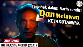 terjebak dalam batin sendiri dan melawan ketakutannya alur cerita the blazing world 2021