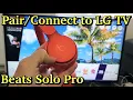 Download Lagu Beats Solo Pro Headphones: How to Pair to LG TV (Bluetooth)