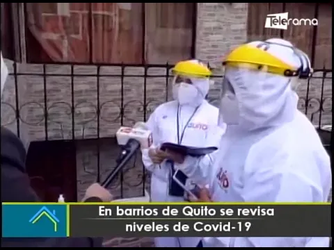 En Barrios de Quito se revisa niveles de covid-19