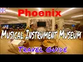 Phoenix AZ Musical Instrument Museum - MIM TRAVEL GUIDE Episode 12