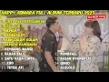 Download Lagu HAPPY ASMARA FT DELVA IRAWAN - CINTA TAK TERPISAHKAN FULL ALBUM TERBARU 2023.TANPA IKLAN