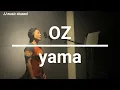 Download Lagu YAMA「OZ」歌ってみた　covered By JUNN