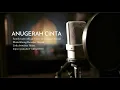 Download Lagu ANUGERAH CINTA - Cover by Hanafee Nasyid |Family Official #OST Film Assalamualaikum Beijing