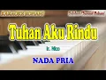 TUHAN AKU RINDU ll KARAOKE ROHANI ll IR  NICO ll NADA PRIA D=DO