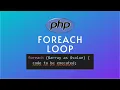 PHP Tutorial For Beginners PHP foreach loop