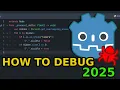 How to debug in Godot 4 4 2025