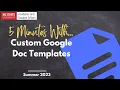 Custom Template Layouts in Google Docs