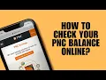 How to Check Your PNC Balance Online