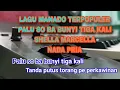Download Lagu PALU SO BA BUNYI KARAOKE HD NADA PRIA LAGU MANADO