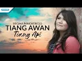 Tiang Awan Tiang Api - Regina Pangkerego (Official Lyric Video)