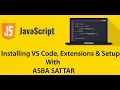 Installing VS Code Extensions Setup JavaScript Tutorial In Hindi