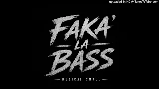 musical small fakala bass