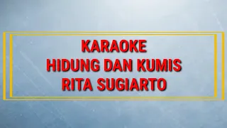 Download HIDUNG DAN KUMIS KARAOKE II rita sugiarto MP3
