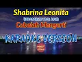 Download Lagu Shabrina Leonita - Cobalah Mengerti Karaoke (versi indonesian idol)