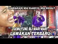 Download Lagu WONG GEMUYU BLI MARI MARI  || LAWAKAN WA KANCIL LAN WA KOSLET TERBARU