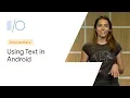 Best practices for using text in Android Google 19